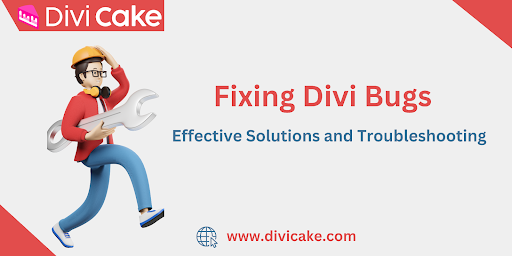 Fixing Divi Bugs: Effective Solutions and Troubleshooting