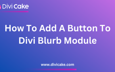 How To Add A Button To A Divi Blurb Module