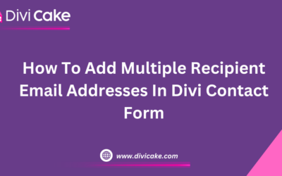 How To Add Multiple Recipient Email Addresses In Divi Contact Form