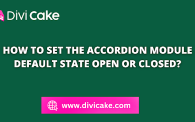 How To Set The Divi Accordion Module Default State Open Or Closed
