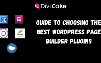 The Ultimate Guide to Choosing the Best WordPress Page Builder Plugins