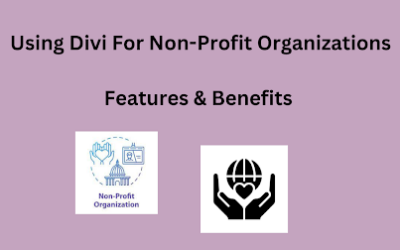 Using Divi For Non-Profit Organizations: Features & Benefits