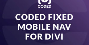 Coded Fixed Mobile Nav for Divi on Divi Cake