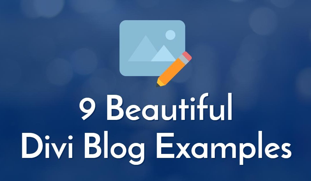 9 Beautiful Divi Blog Examples