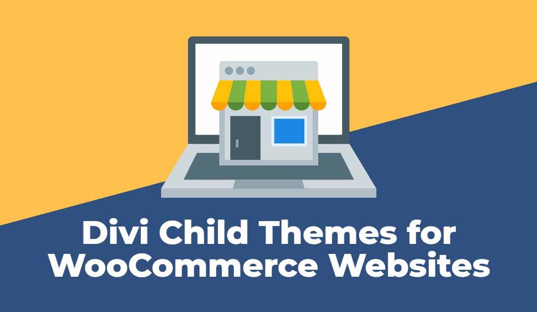 Divi Child Themes for WooCommerce Websites