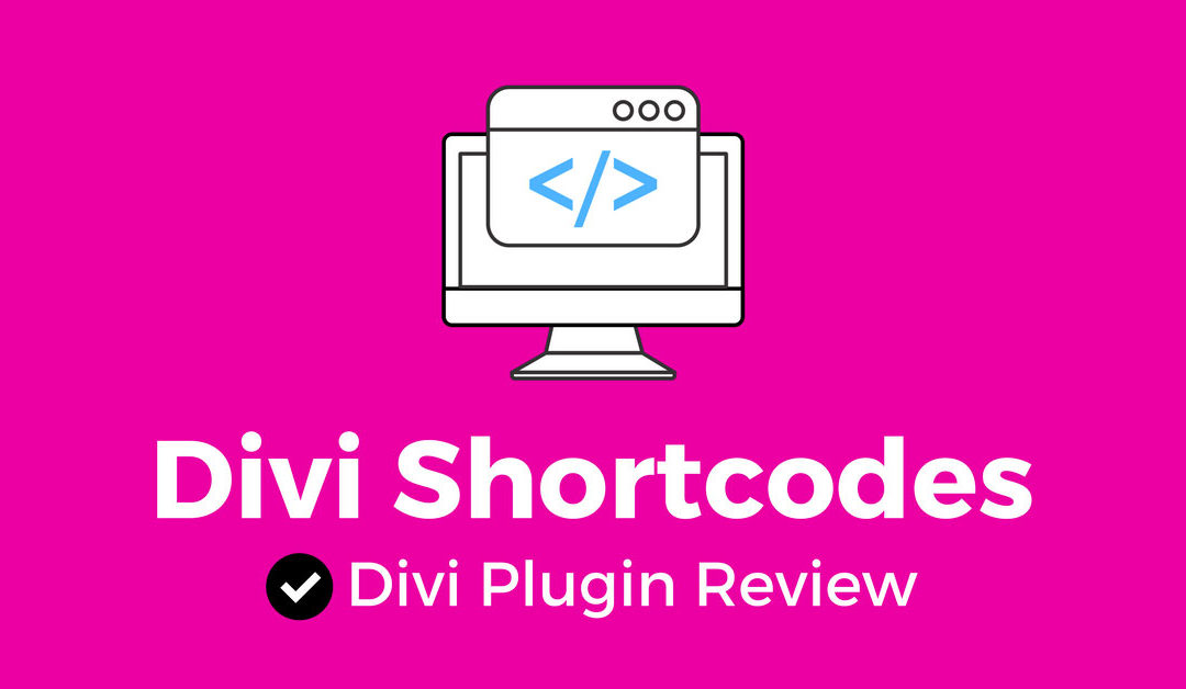 Divi Shortcodes: Divi Plugin Review