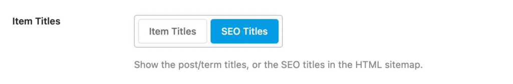 Display the Item Titles of your content by choosing the Item Titles or SEO Titles option in the HTML sitemap settings using the Rank Math SEO plugin.