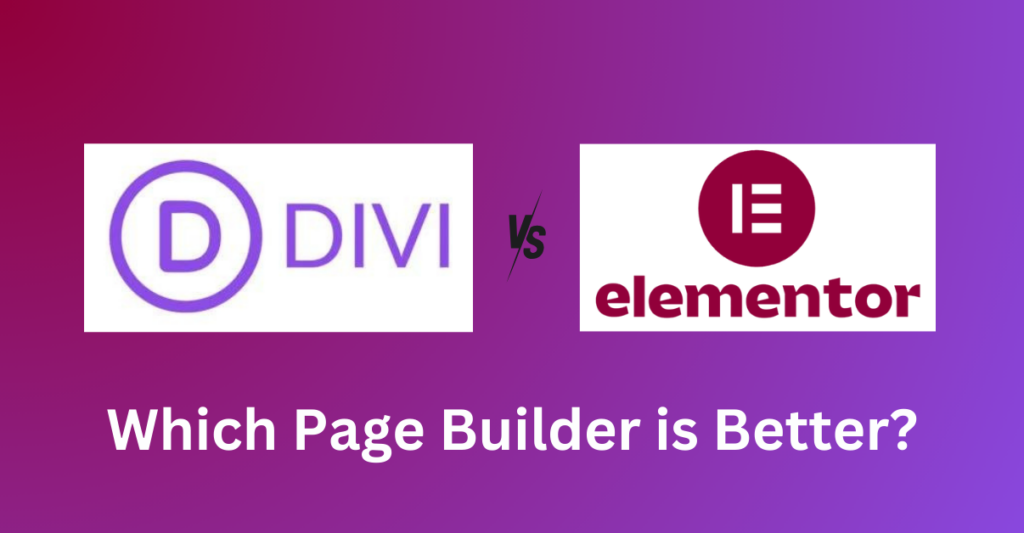 Divi vs Elementor: Which WordPress page builder to choose from?