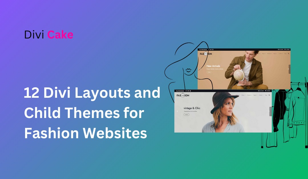 9 Divi Layouts and Child Themes for Fashion Websites in 2024