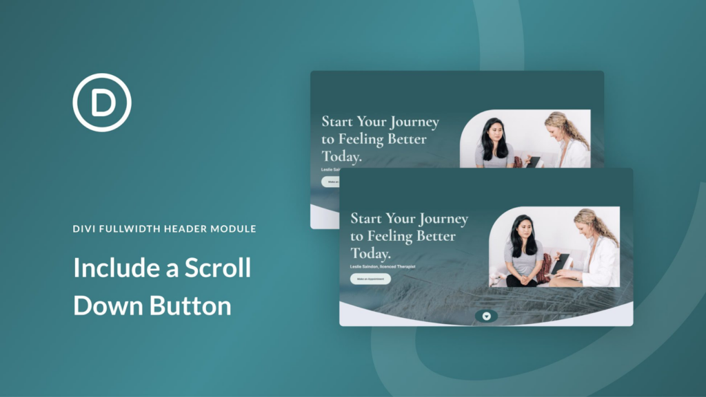 Step-by-step guide on how to add a Scroll Down Button in your Divi website.