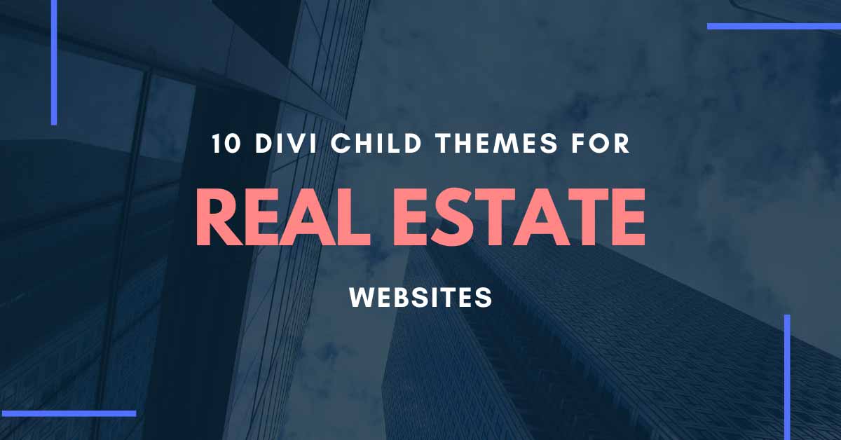 10 Divi Child Themes for Real Estate Websites