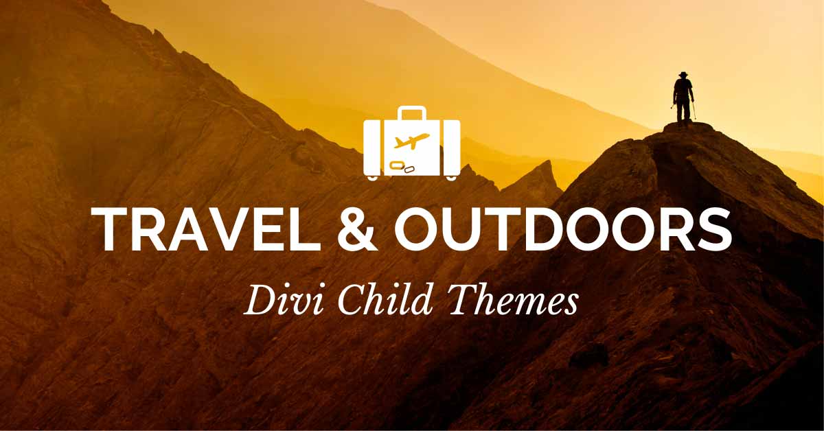 9 Divi Child Themes for Travel and Outdoors Websites
